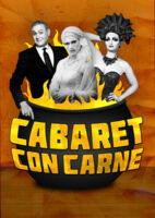 Cabaret Con Carne - Der Showeintopf der guten Laune!