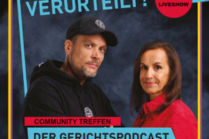 Verurteilt! - Der Gerichtspodcast Live - VIP UPGRADE (keine Eintrittskarte)