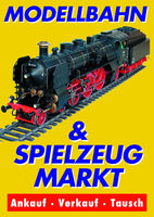 Modellbahn & Spielzeug-Markt - Treffpunkt für Sammler + Spielzeugfreunde