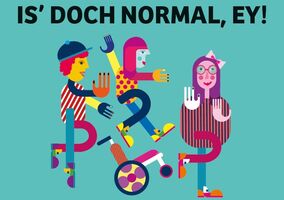 Is doch normal, ey!