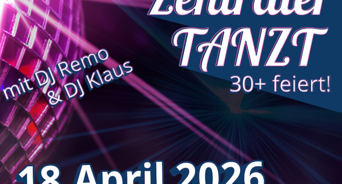 zentralertanzt-30-feiert