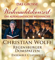 Das große Weihnachtskonzert - Die Alpenländische Weihnacht