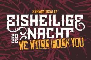 EISHEILIGE NACHT 2026 - SUBWAY TO SALLY + FIDDLER´S GREEN + MANNTRA + SAINT CITY ORCHESTRA