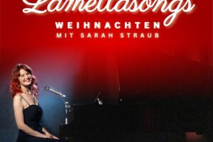 Sarah Straub - Lamettasongs - Weihnachten mit Sarah Straub